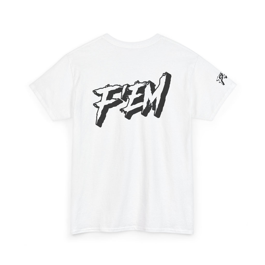 F'EM UP — Bold BAMF T-Shirt