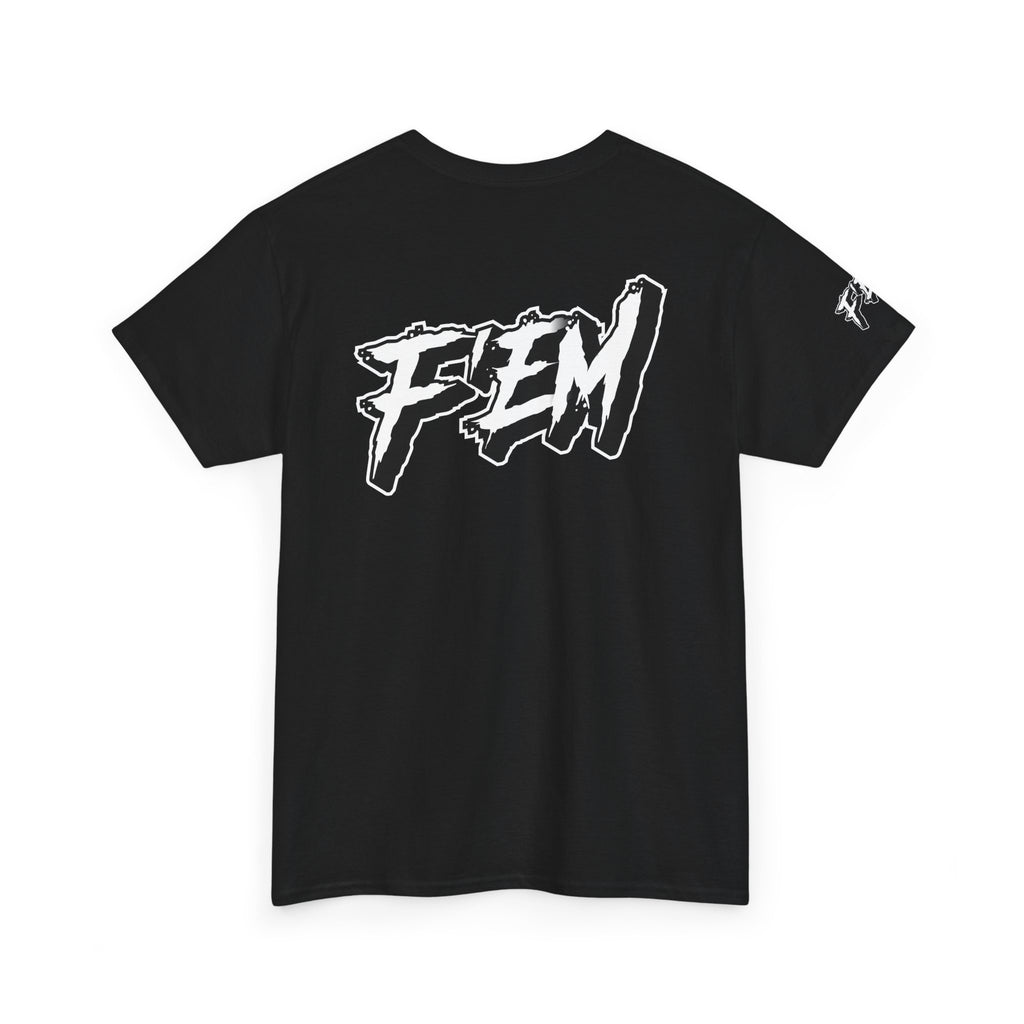 F'EM UP — Bold BAMF T-Shirt