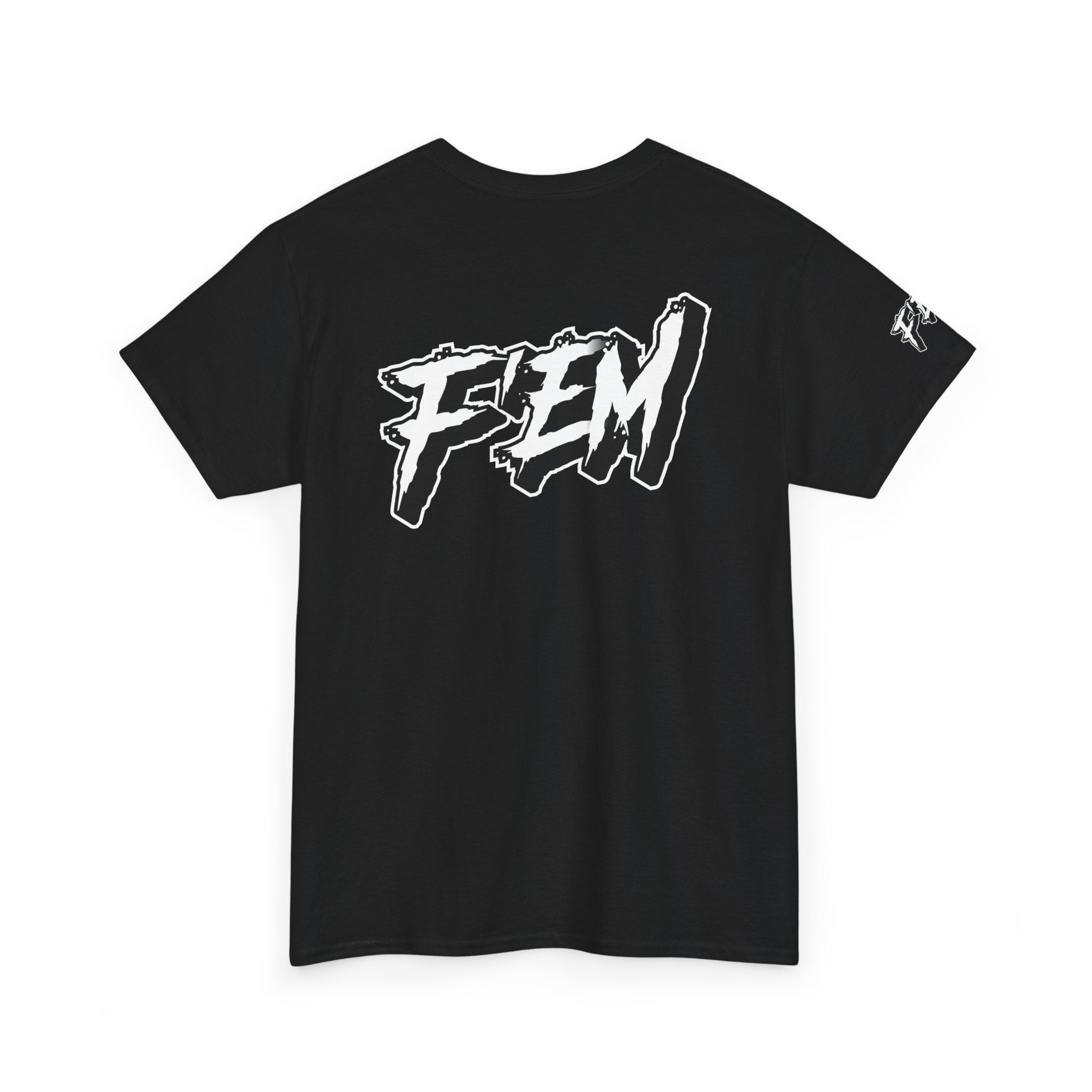 F'EM UP — Bold BAMF T-Shirt