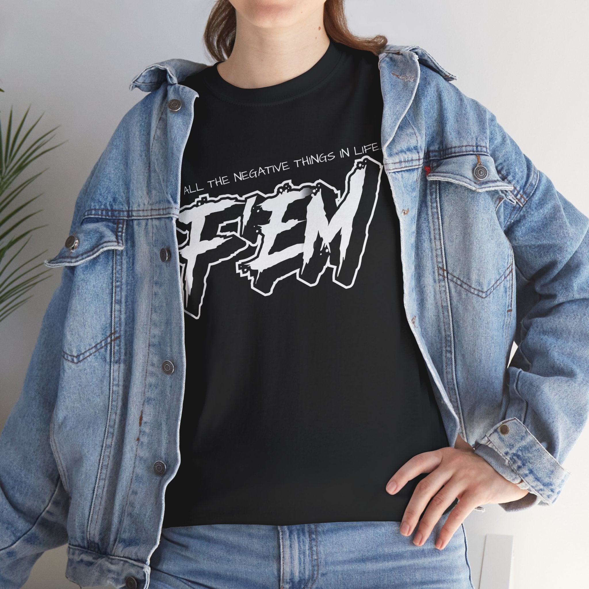 F'EM — 'To the Negative, BAMF T‑Shirt