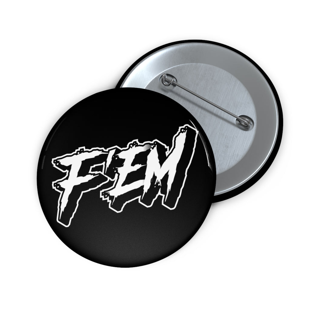 F'EM Pin Button