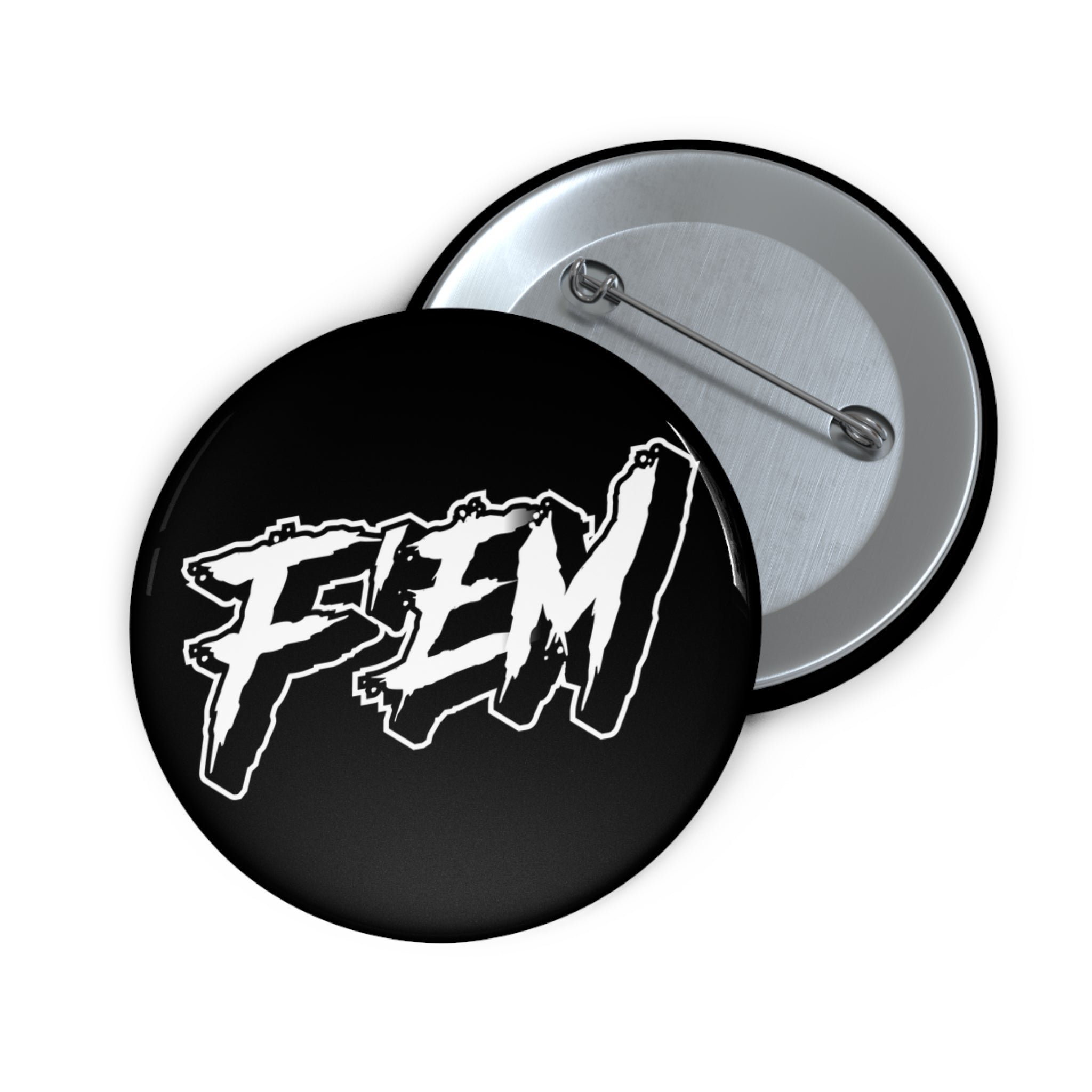 F'EM Pin Button
