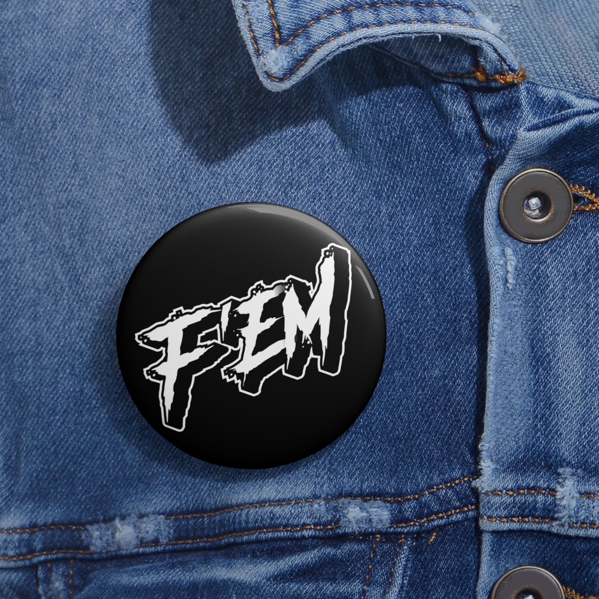 F'EM Pin Button